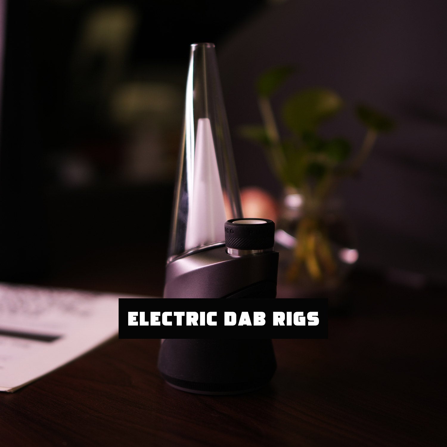 Best Electric Dab Rigs for Precise Dabbing | Pilot Diary โ PILOTDIARY